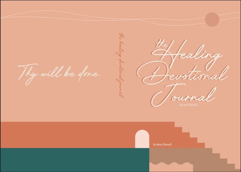 The Healing Devotional Journal — Second Edition cover